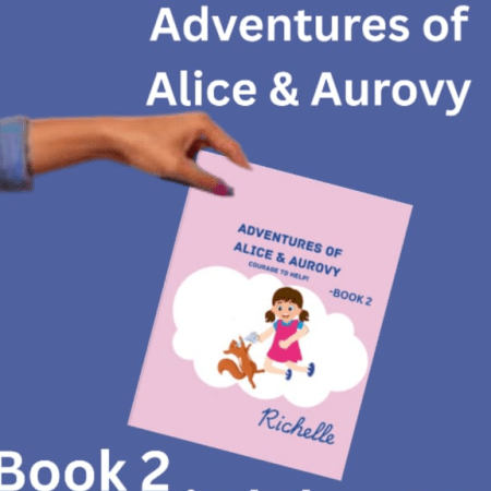 Adventures of Alice & Aurovy Book2