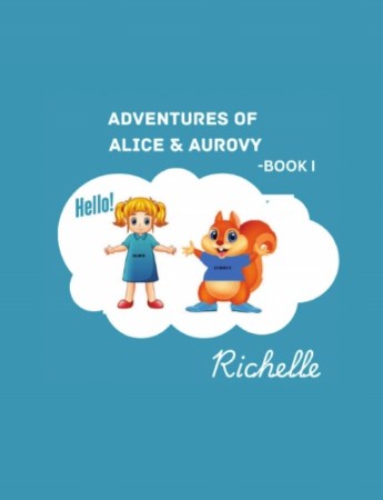 Adventures of Alice & Aurovy Book1